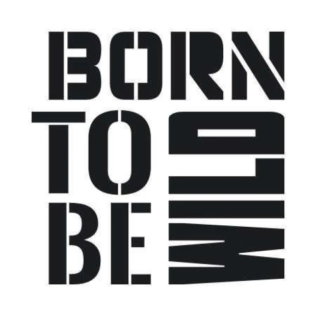 Painting template 02X 23 born to be wild 1706 - Graphic design with text in various shapes and thicknesses.