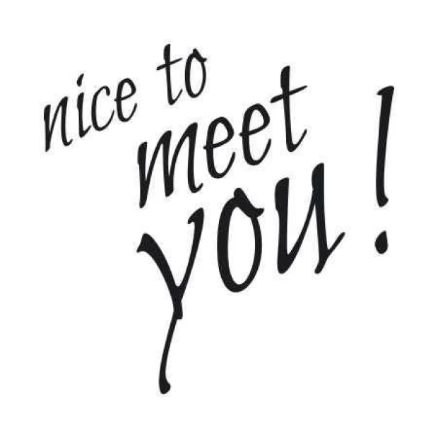 Painting template 02X 23 nice to meet you 1741 - Graphic design with text in various styles, slightly tilted and dynamic.