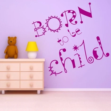 Sticker 03X 03 born to be child 1708 - Decor for a child\'s room. Purple wall, light-colored furniture.