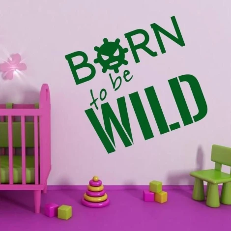 Sticker 03X 03 born to be wild 1709 - Decor for a child\'s room. Light-colored wall, furniture in vibrant shades.
