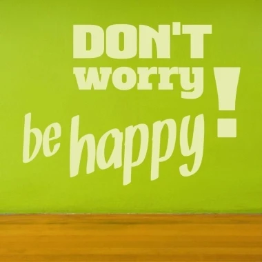 Sticker 03X 17 don\'t worry be happy 1719 - Graphic design with large white letters on a green background.