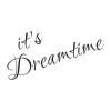 Sticker 03X 19 its dreamtime 1739 - Graphic design. Calligraphy-style text, slanted words, black on white background.