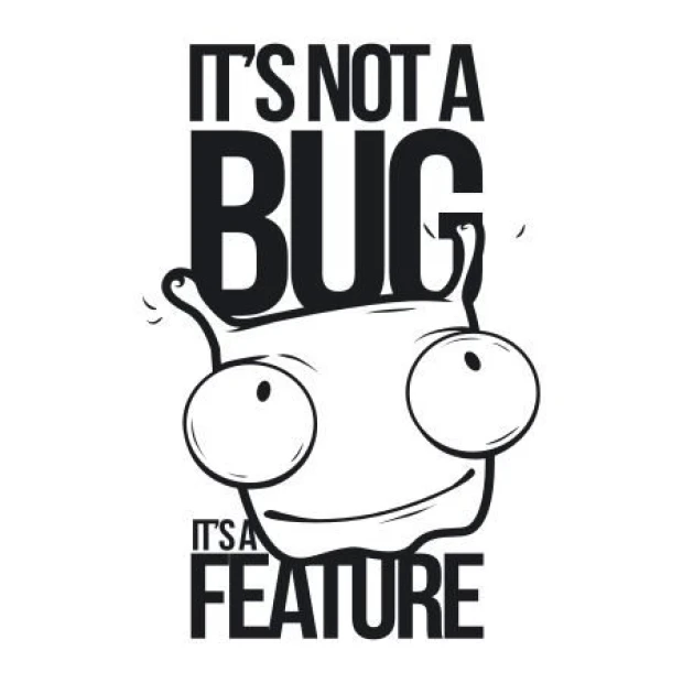 Sticker 03X 15 it\'s not a bug it\'s a feature 1910 - Graphic design. Snail character with big eyes, contrasting text.