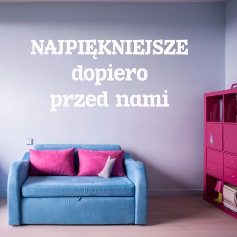 Sticker "The best is yet to come 1936" - Styled in a bright living room with a blue sofa and pink accents.