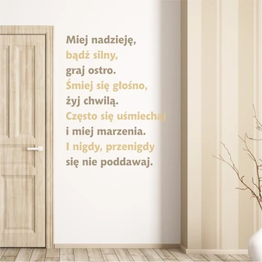 Painting template quote Hope, be strong, play hard 1935 - Hallway arrangement. Walls in light color.