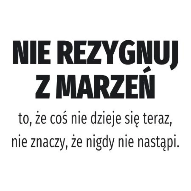 Painting template with the quote "Don\'t give up on your dreams" 1959 - Graphic design. Text in two lines, first line larger.
