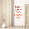 Wall template "Keep Calm and Dream On 1946" - Living room decor with beige walls and wooden flooring.