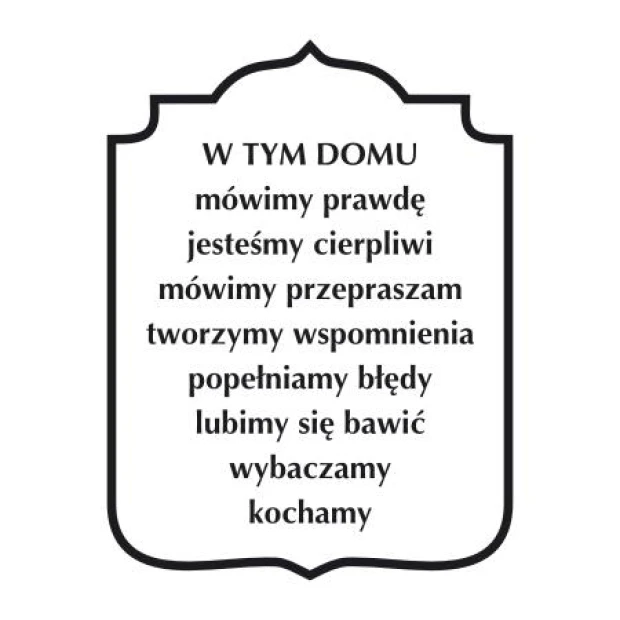 Wall template: In this house, we speak the truth, we are patient 1942 - Graphic design. Text in rectangular form.