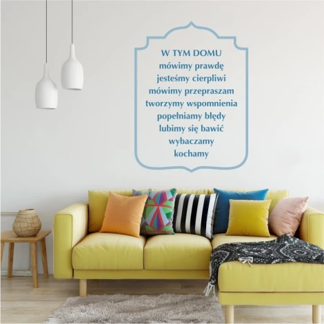 Wall template: In this house, we speak the truth, we are patient 1942 - Living room decor. Light walls, colorful cushions.