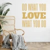 Wall sticker with the phrase "Do what you love" - styled in a bright living room with wooden flooring.