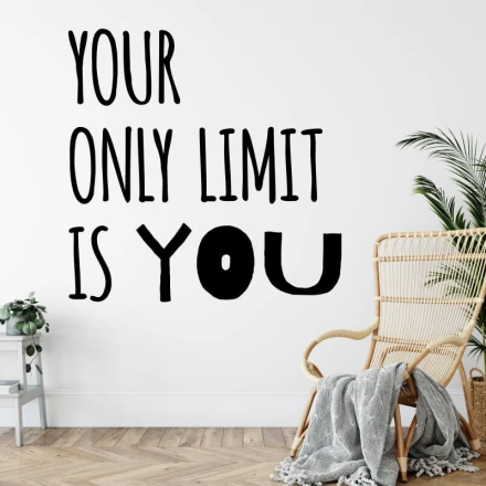 Painting Stencil Sentences Your Only Limit Is You 2393