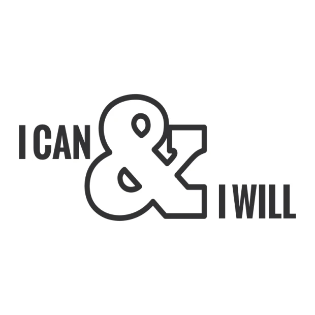 Wall sticker with the phrase I can and I will 2426 - Graphic design. Text in uppercase with an & symbol in the center.