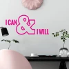 Wall sticker with the phrase I can and I will 2426 - Graphic design. Large pink letters on a light background.