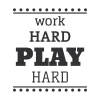 Wall sticker Work hard play hard 2429 - Graphic design with bold text and clear contrast between words.