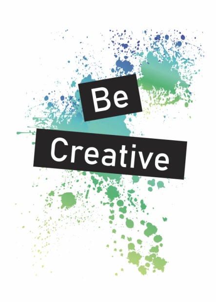 Be Creative 039 poster - Graphic design with "Be" and "Creative" text on a colorful paint splash background.