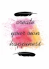 Create Your Own Happiness poster 041 - Graphic design with pink and yellow hues, featuring calligraphic text.