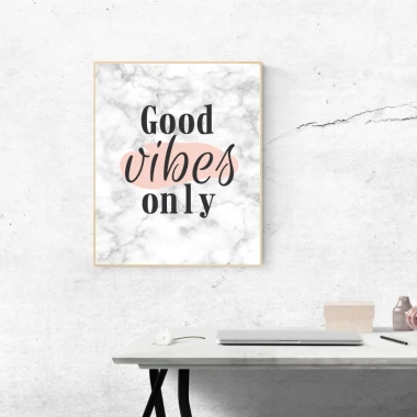 Good Vibes Only poster 043 - Graphic design with black and pink text on a marble background.