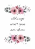 Poster "Old ways won\'t open new doors 044" featuring pink flowers and leaves on a white background.