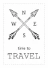 Time to Travel 013 poster featuring intersecting arrows with N, S, E, W labels and the phrase time to TRAVEL.