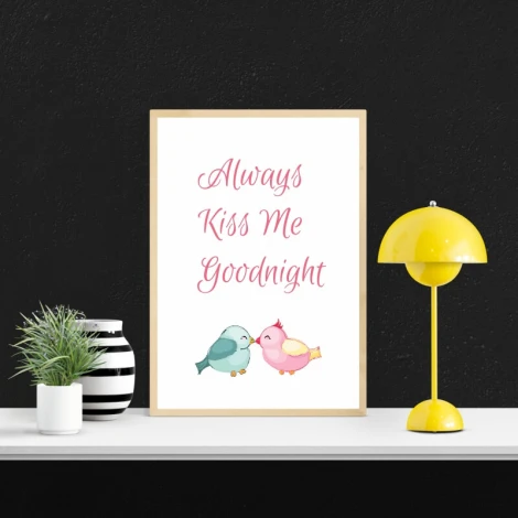 Always Kiss Me Goodnight poster 136 - Graphic design featuring two pastel birds and a calligraphic style text.