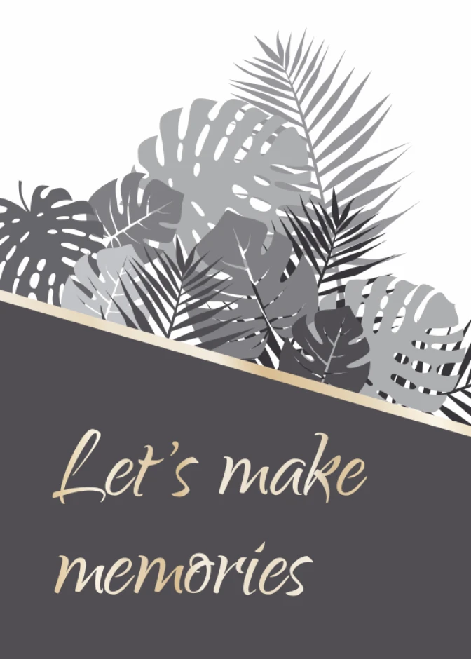 Poster "Let\'s Make Memories 122" - Graphic design featuring gray leaves on a white background.