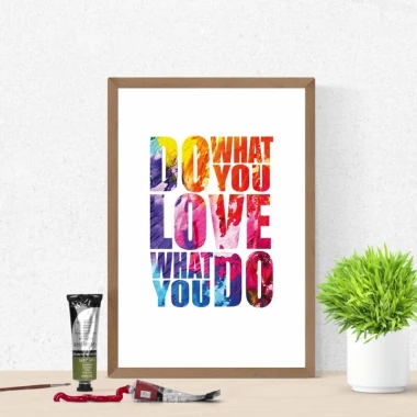 Do What You Love poster 151 - Graphic design with colorful text on a white background.
