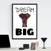Dream Big poster 154 - Features a colorful elephant with DREAM at the top and BIG at the bottom.