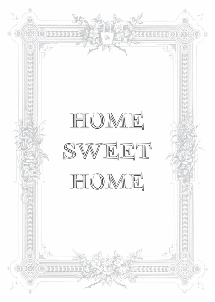 Home sweet home poster 159 - Graphic design. Frame with plant motifs and large letter text.