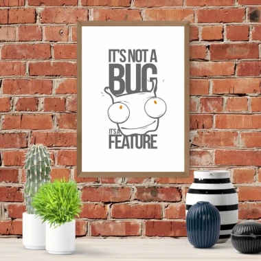 Poster Its not a bug 156 - Room arrangement with a brown brick wall, plants, and decorations.