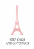 Keep calm and go to Paris poster 155 - Graphic design. Pink Eiffel Tower with black text.
