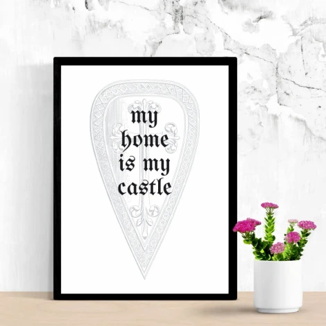 Poster My Home is My Castle 158 - Graphic design featuring text in a stylized font on a background.