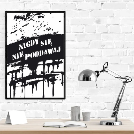 Never give up poster 143 - Graphic design. Black text on a white background with abstract splashes.