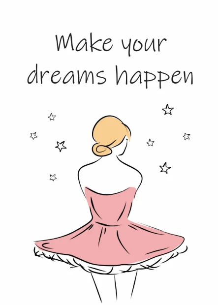 Poster Make Your Dreams Happen 211 - Graphic design featuring a figure in a pink dress with blonde hair surrounded by stars.