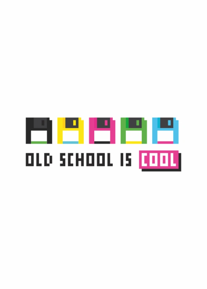 Old School is Cool poster 225 - Graphic design with colorful disks and text in various colors.