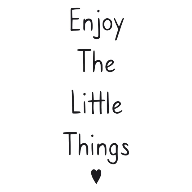 Wall sticker "Enjoy the little things" - Black text on a white background with a heart at the bottom.