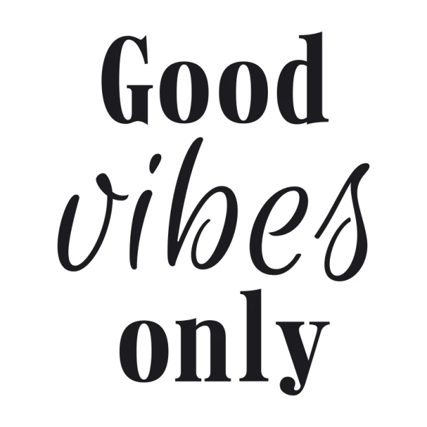 Good vibes only decorative sticker 2510 - Graphic design with black text on a white background.