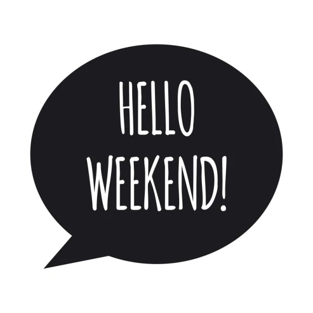 Wall sticker Hello Weekend! 2515 - Graphic design. Black cloud with white HELLO WEEKEND! text in uppercase letters.