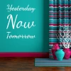 Wall sticker Yesterday now tomorrow 2516 - Room decor. Turquoise wall, striped curtains, wooden elements.