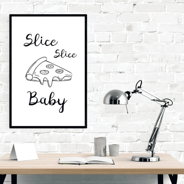 Slice slice baby 242 poster - Graphic design featuring a pizza slice with toppings and handwritten-style text.