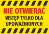 Do not open sticker, authorized access only - Graphic design. Yellow background with black stripes and large red text.