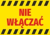 Do Not Turn On Sticker - Graphic Design. Yellow background with red text and black warning stripes.