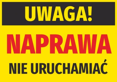 Repair notice sticker - Do not operate. Yellow background with large black and red letters.