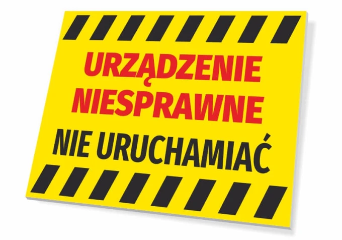 Device faulty, do not operate - Graphic design. Yellow background with red letters and black stripes.