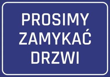 Please close the door sticker N072 - Graphic design. Blue background with large white text.