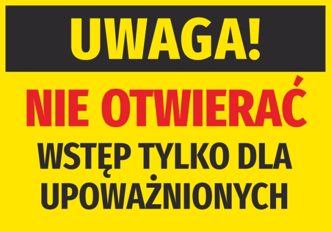 Caution sticker: Do not open, authorized personnel only - Graphic design. Bold red letters on a yellow background.