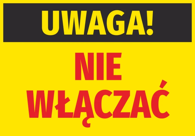 Warning sticker - Graphic design. Black "Warning" text on yellow background with red "DO NOT TURN ON" text.