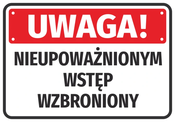 Warning Sticker: Unauthorized Entry Prohibited - Simple rectangle with red background and bold black text.