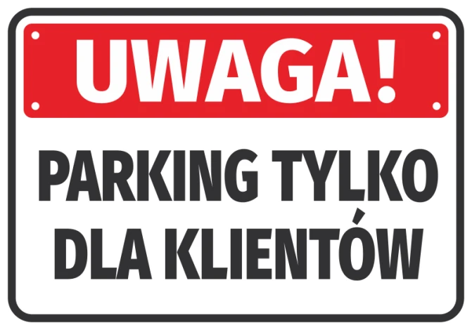 Attention sticker, parking for customers only - Graphic design. Red background with white text and black font.