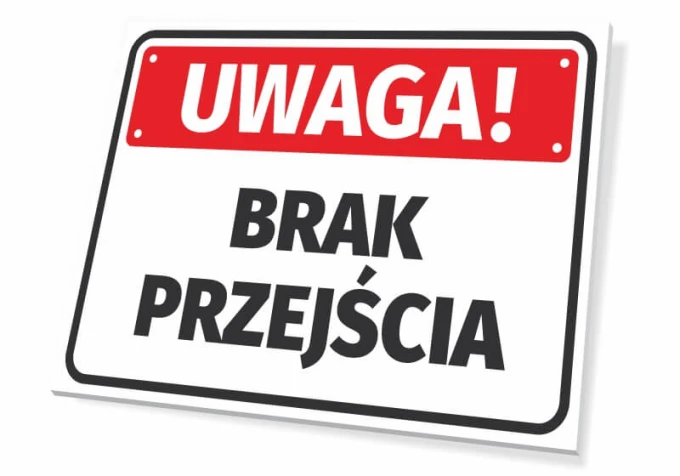 Warning sign, no crossing - Graphic design. Rectangular sign with a red background and large black text.