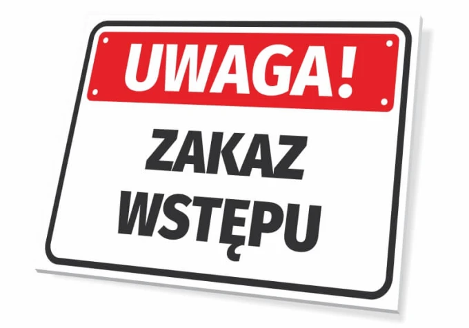 Warning sign - No entry. Simple rectangular sign with a red background and large black text.